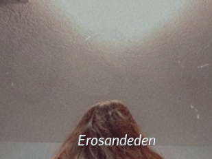 erosandeden Porn Star