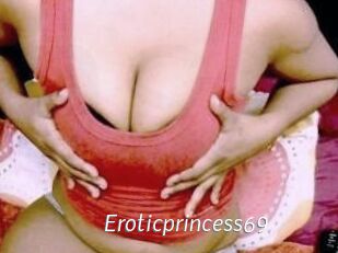 Eroticprincess69