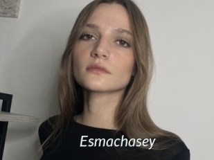 Esmachasey