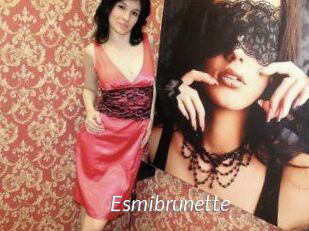 Esmibrunette
