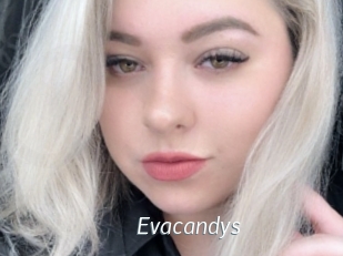 Evacandys