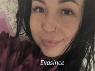 Evasince