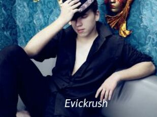 Evickrush