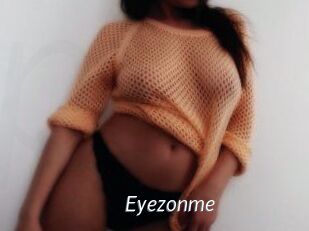 Eyezonme