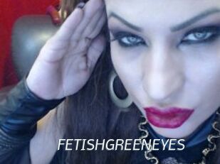 FETISHGREENEYES