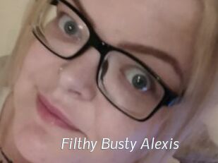 Filthy_Busty_Alexis