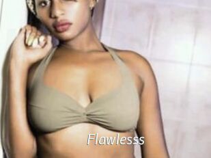 Flawlesss