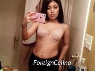 ForeignCelina