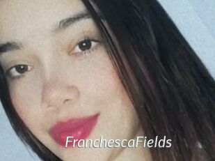 FranchescaFields