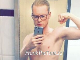 FrankTheTank22