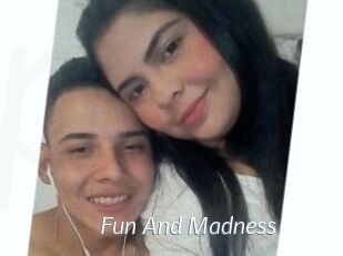 Fun_And_Madness