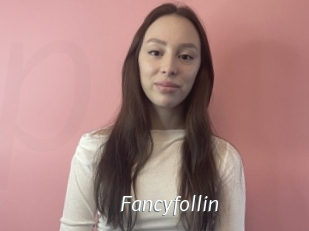 Fancyfollin