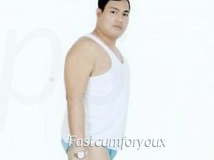 Fastcumforyoux