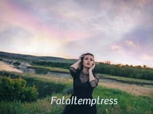 Fataltemptress