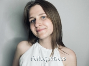 Felicefentress
