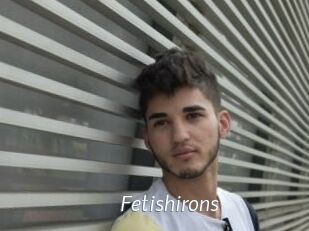 Fetishirons