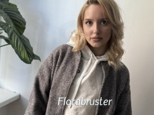 Florabruster