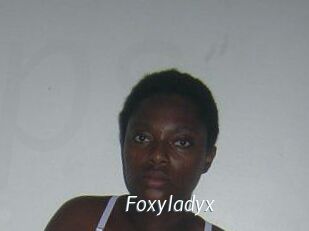 Foxyladyx