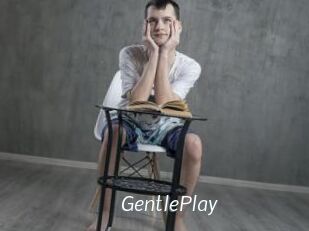 GentlePlay