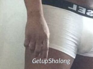 Getup_Shalong