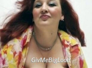 GivMeBigLoad