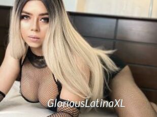 GloriousLatinaXL