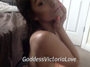GoddessVictoriaLove