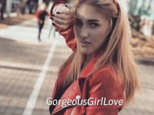 GorgeousGirlLove