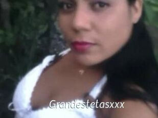 Grandestetasxxx