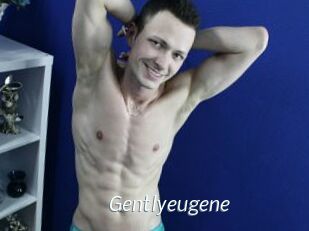 Gentlyeugene