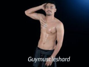 Guymuscleshard
