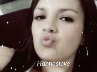 Hannaslave Porn Star