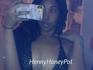 HennyHoneyPot