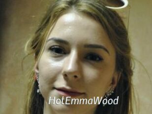 HotEmmaWood