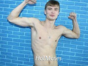 HotMoses