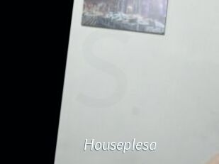 Houseplesa