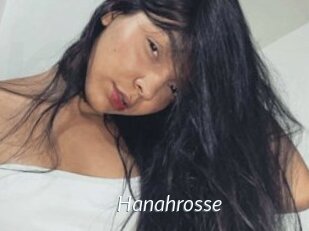 Hanahrosse