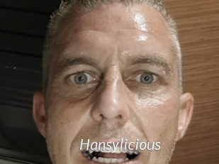 Hansylicious