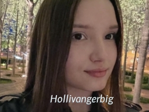 Hollivangerbig