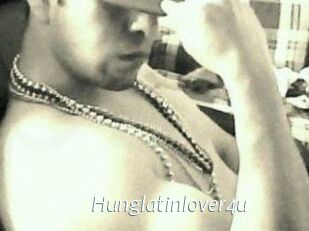 Hunglatinlover4u