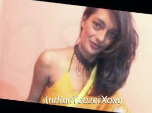 IndianTeazerXoxo