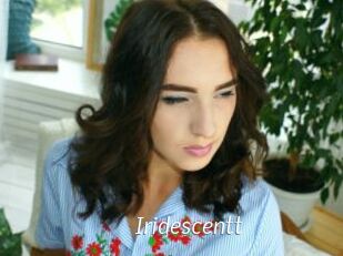 Iridescentt