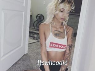 Itswhoadie