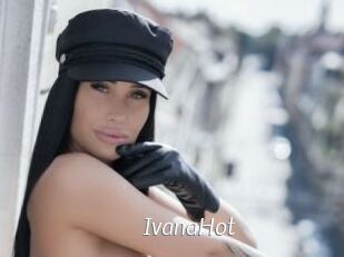 IvanaHot