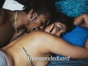 Irianaandeduard
