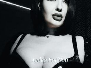 Jadea_For_You