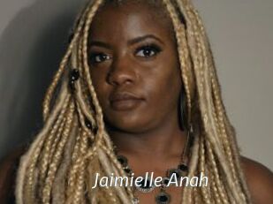Jaimielle_Anah