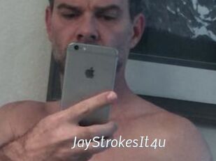 JayStrokesIt4u
