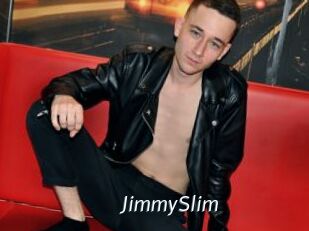 JimmySlim