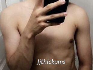 Jjthickums